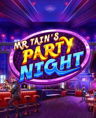 Mr Tain's Party Night slot